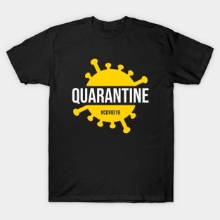 Quarantine white T-Shirt